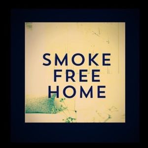 💨 SMOKE FREE HOME 🏠 🚭